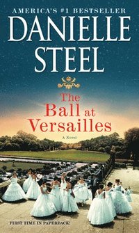 bokomslag The Ball at Versailles: A Novel