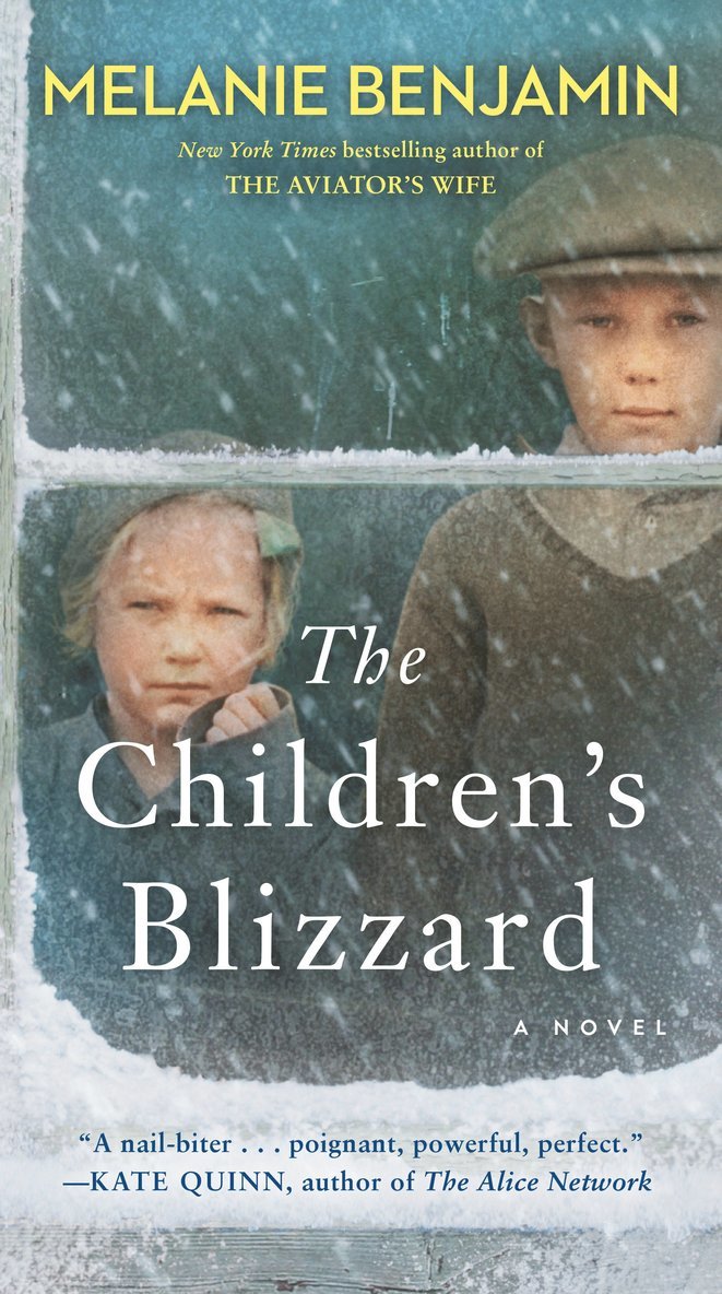 Melanie Benjamin - Children's Blizzard, Häftad