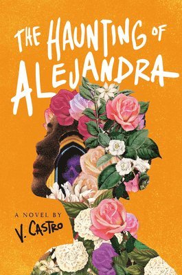 The Haunting of Alejandra 1