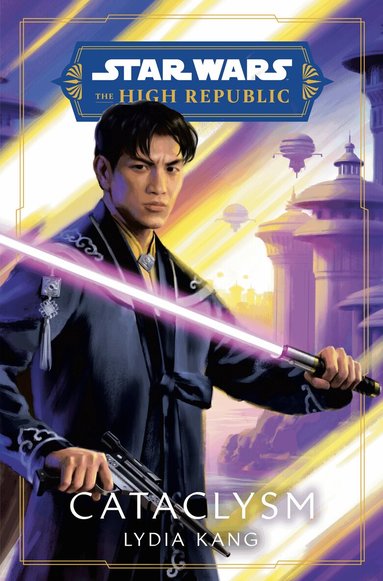 Lydia Kang - Star Wars: Cataclysm (The High Republic), Häftad