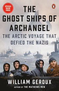 bokomslag Ghost Ships of Archangel