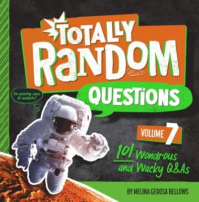 Totally Random Questions Volume 7 1