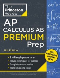 bokomslag Princeton Review AP Calculus AB Premium Prep