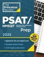 bokomslag Princeton Review Psat/NMSQT Prep, 2025: 3 Practice Tests + Review + Online Tools for the Digital PSAT