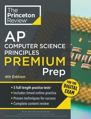 Princeton Review AP Computer Science Principles Premium Prep, 4th Edition: 5 Practice Tests + Digital Practice Online + Content Review 1