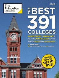 bokomslag The Best 391 Colleges, 2026