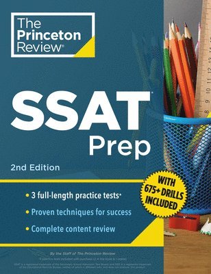 bokomslag Princeton Review SSAT Prep, 2nd Edition: 3 Practice Tests + Review & Techniques + Drills