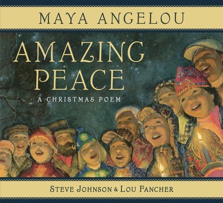 Amazing Peace: A Christmas Poem 1