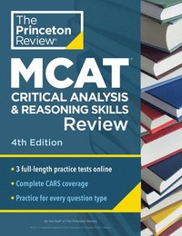 bokomslag Princeton Review MCAT Critical Analysis and Reasoning Skills Review, 4th Edition