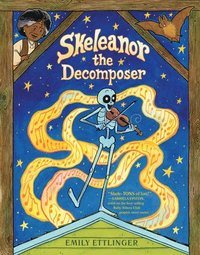 bokomslag Skeleanor the Decomposer