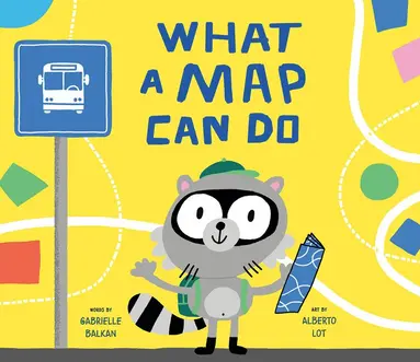 Gabrielle Balkan - What a Map Can Do, Inbunden