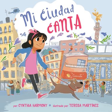 Cynthia Harmony, Adriana Dominguez - Mi ciudad canta, Inbunden