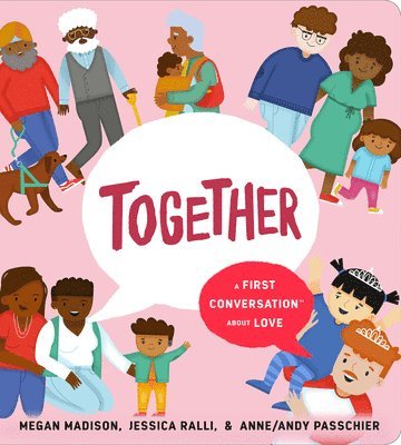 Together: A First Conversation About Love 1