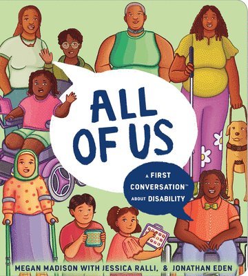 All Of Us: A First Conversation About Disability 1