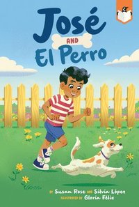 bokomslag José and El Perro