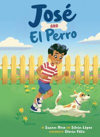 bokomslag José and El Perro