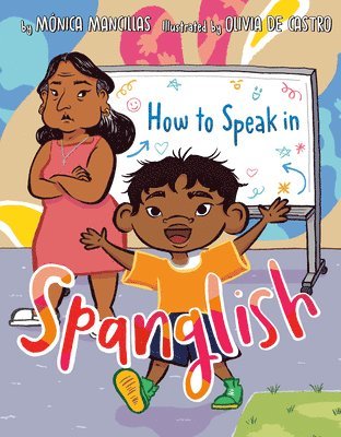 How to Speak in Spanglish 1