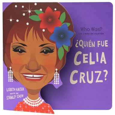 Lisbeth Kaiser, Who HQ, Adriana Dominguez - ¿Quién fue Celia Cruz?: ¿Quién fue? Un libro de cartón, Kartonnage