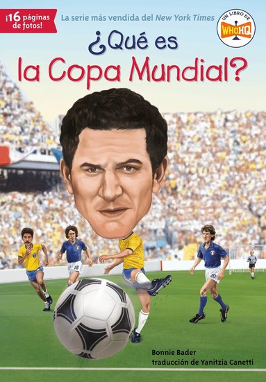 Bonnie Bader, Who HQ - ¿Qué es la Copa Mundial?, Häftad