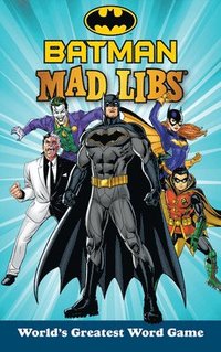 bokomslag Batman Mad Libs: World's Greatest Word Game