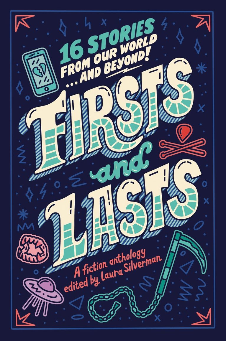 Laura Silverman - Firsts and Lasts, Inbunden
