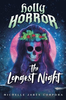 bokomslag Holly Horror: The Longest Night #2