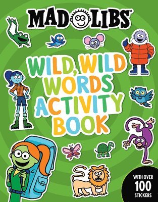 bokomslag Mad Libs Wild, Wild Words Activity Book