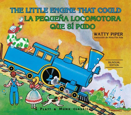 La Pequeña Locomotora Que Sí Pudo English-Spanish Edition) 1