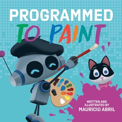 Programmed to Paint 1