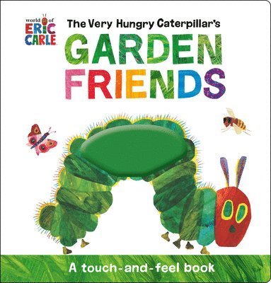 bokomslag Very Hungry Caterpillar's Garden Friends