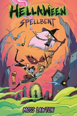 Moss Lawton - Hellaween: Spellbent: A Graphic Novel, Häftad