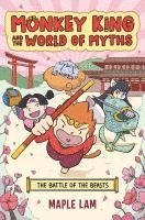 bokomslag Monkey King and the World of Myths: The Battle of the Beasts: A Graphic Novel