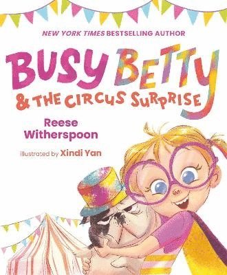 Busy Betty & the Circus Surprise 1