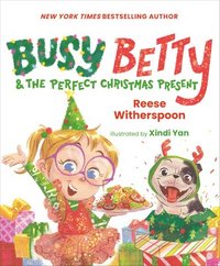 bokomslag Busy Betty & The Perfect Christmas Present