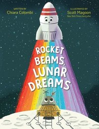 bokomslag Rocket Beams, Lunar Dreams