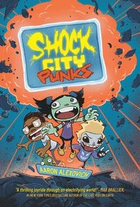 bokomslag Shock City Punks: A Graphic Novel