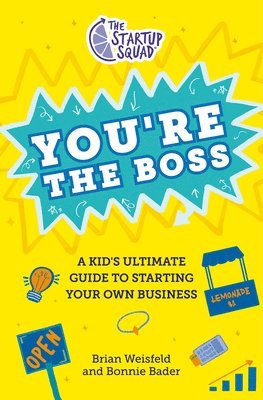 The Startup Squad: You're the Boss 1