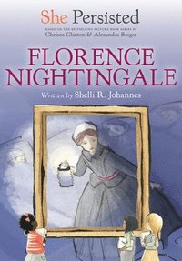 bokomslag She Persisted: Florence Nightingale