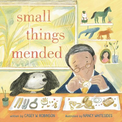Casey W. Robinson, Casey W Robinson - Small Things Mended, Inbunden