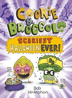 bokomslag Cookie & Broccoli: Scariest Halloween Ever!