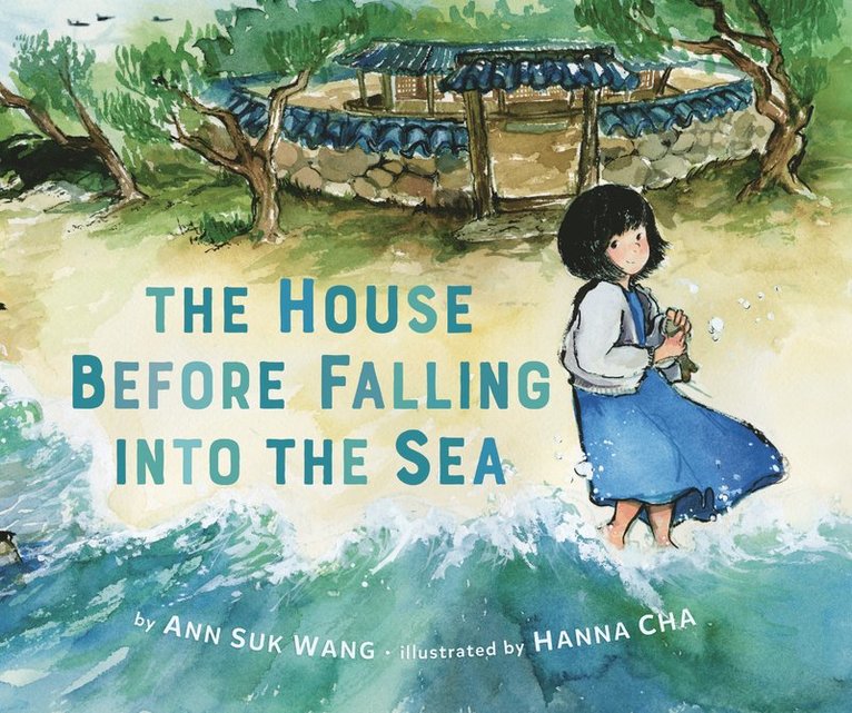 Ann Suk Wang - House Before Falling into the Sea, Inbunden