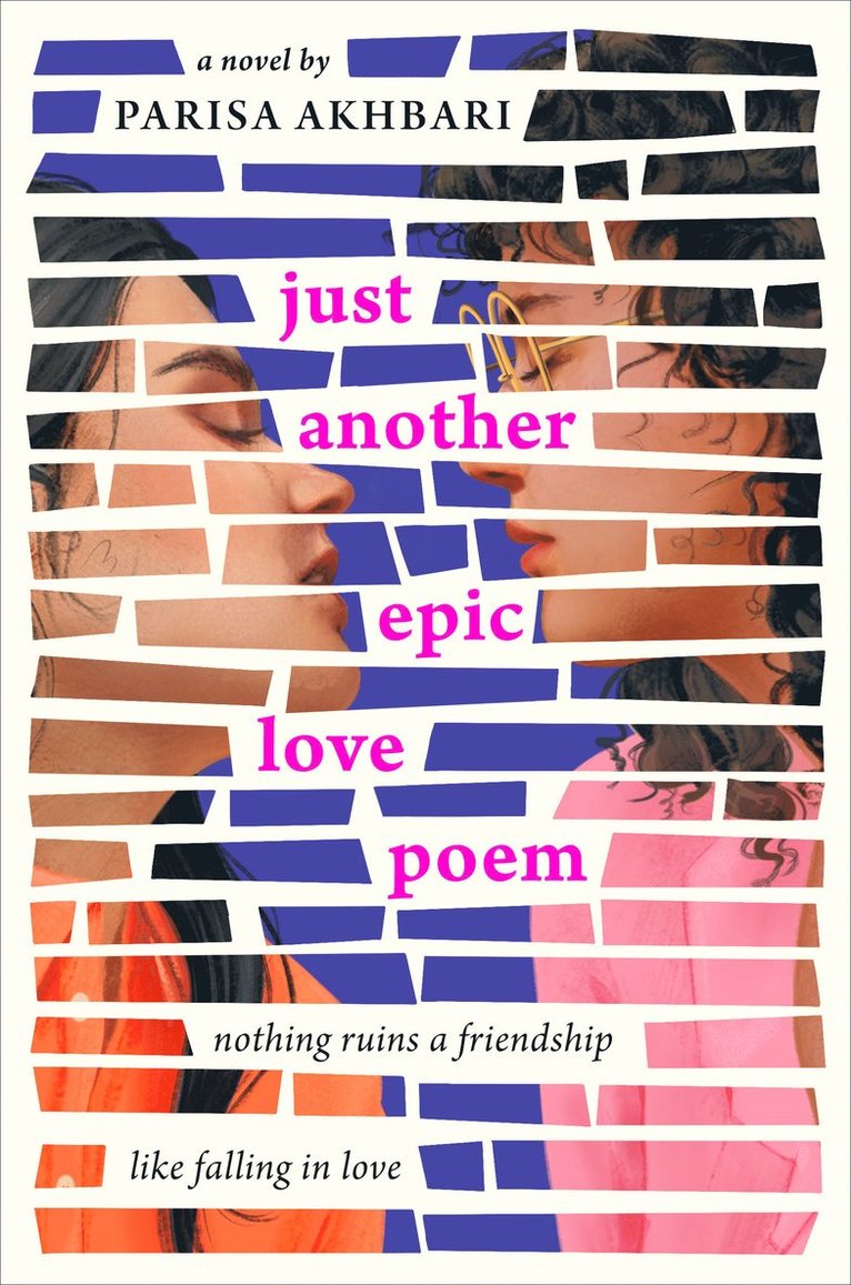 Parisa Akhbari - Just Another Epic Love Poem, Inbunden