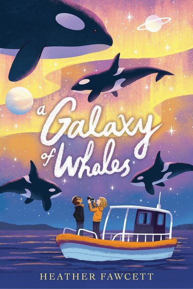 Heather Fawcett - Galaxy of Whales, Häftad