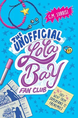 bokomslag The Unofficial Lola Bay Fan Club