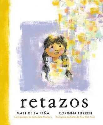 Matt de la Peña - Retazos, Inbunden