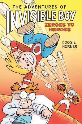 The Adventures of Invisible Boy: Zeroes to Heroes 1