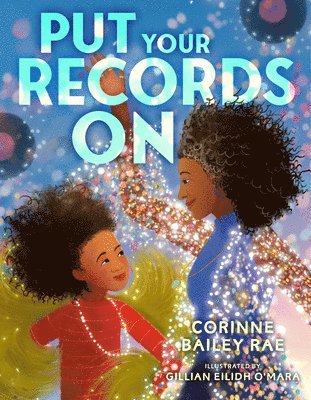 Corinne Bailey Rae - Put Your Records on, Inbunden