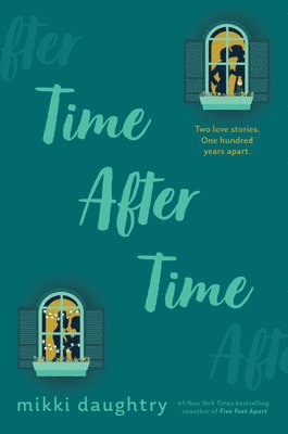 Time After Time (a Good Morning America YA Book Club Pick)