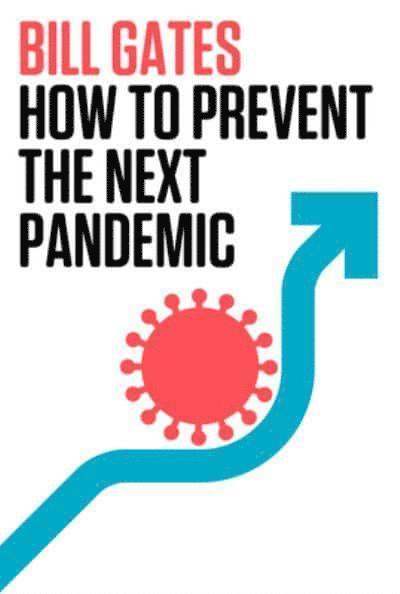 How To Prevent The Next Pandemic 1