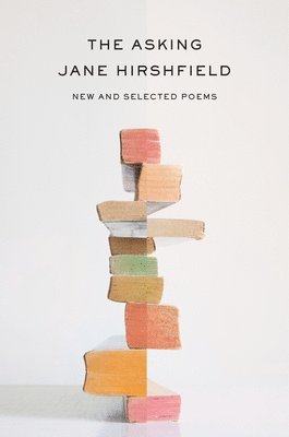 The Asking: New and Selected Poems 1